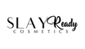 Slay Ready Cosmetics